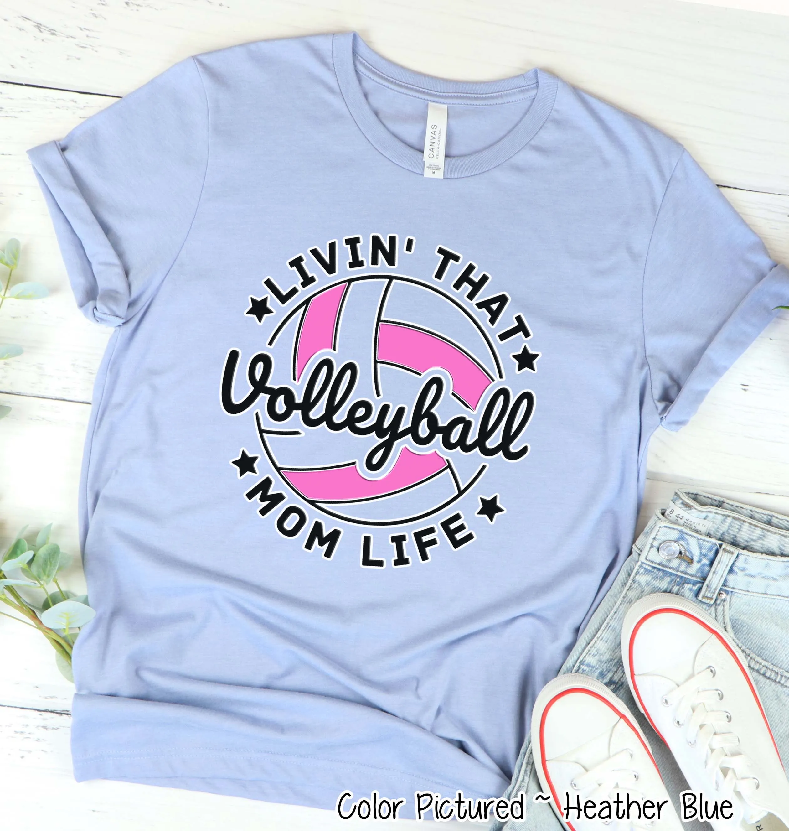 Livin that Volleyball Mom Life Tee