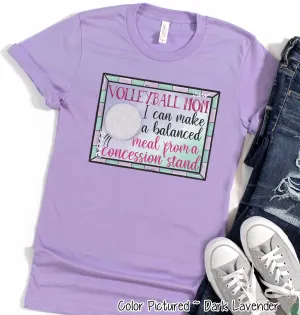 Volleyball Mom I Can Make a Balanced Dinner at Concessions Tee