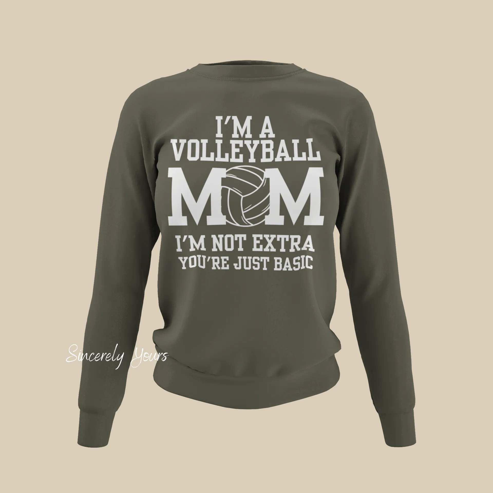 Volleyball Mom | I'm Not Extra - Sweatshirt