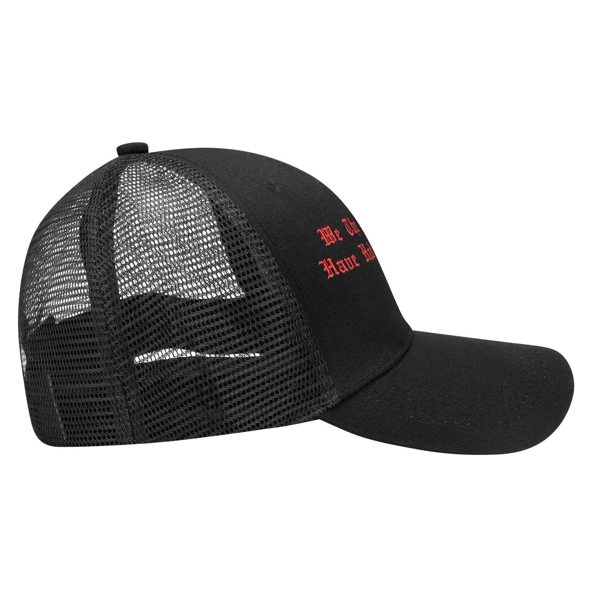 We The People Have Had Enough Emobrideried Trucker Hat