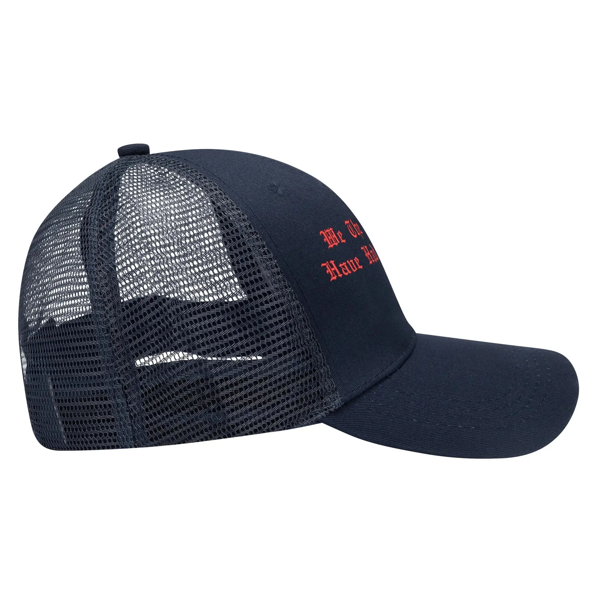 We The People Have Had Enough Emobrideried Trucker Hat