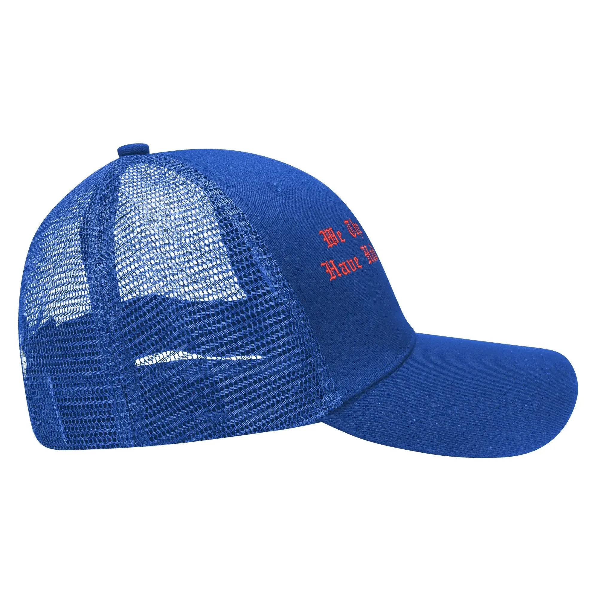 We The People Have Had Enough Emobrideried Trucker Hat